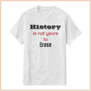 Historien är inte din svarta och röda T-skirt T Shirt