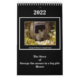 Historien om George musen i ett logarhus Kalender