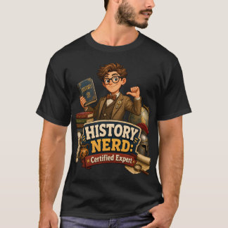 Historienörd Certifierad Expert Rolig Mörk Akademi T Shirt