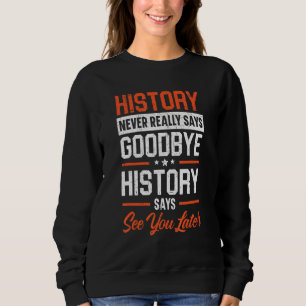 Historik - aldrig Verkligen - ljudupptagningar his T Shirt