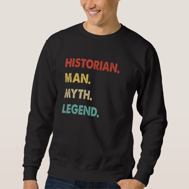 Historiker Man Mytt Legend Lång Ärmad Tröja (Framsida)