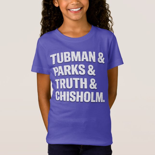 Historikikoner: Tubman, Parker, Truth och Chisolm T Shirt (Framsida)