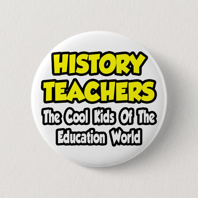 Historiklärare.. Coola Kids of Edu World Knapp (Framsida)