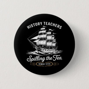 Historiklärare Funny som säger Spilling Tea sedan Knapp