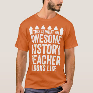 Historiklärare T Shirt