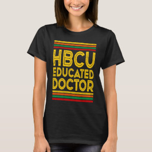 Historisk Black College Alumni HBCU Educated Doc T Shirt
