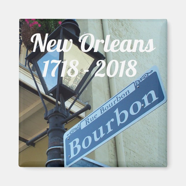 Historiskt New Orleans, trehundraårsjubileum Magnet (Framsidan)