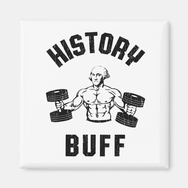History Buff Funny George Washington Workout , Sma Magnet (Framsidan)