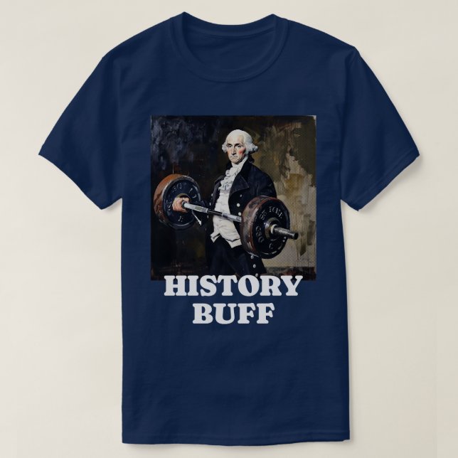 History Buff George Washington T Shirt (Design framsida)