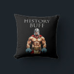 History Buff Roman Centurion Kudde<br><div class="desc">Historikbuffert. En rolig historisk gåva till historiens älskare, historiebojor, historiens studenter, historiehistoriker, historienördar, historiegäster och historielärare och professorer. Även underbar för dem som kärlek gamla romerska historia och arkeologi. Är du historiebuff eller kärlek som läser om det gamla Rom? Kan du prata, studera och läsa om kärlek och kärlek? Om...</div>