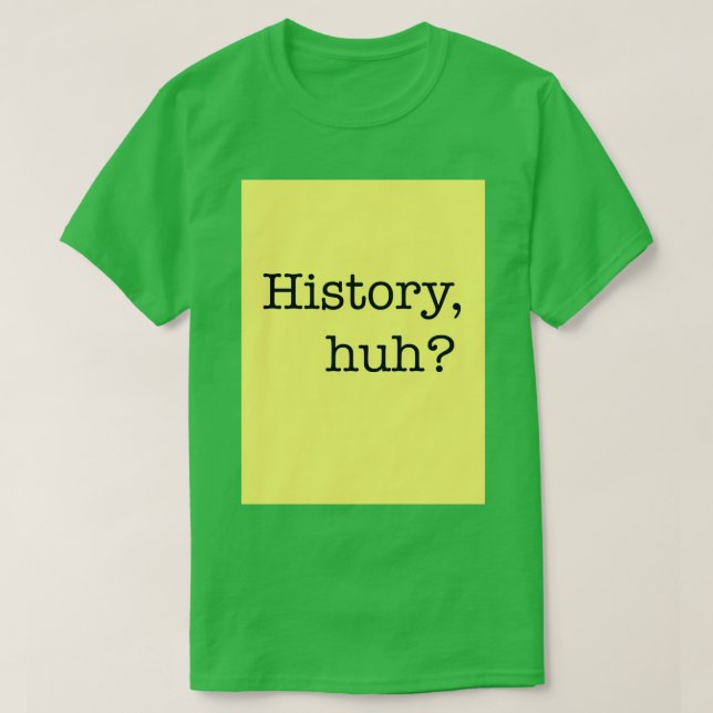 History huh Design Red White and Royal Blue T Shirt (Design framsida)