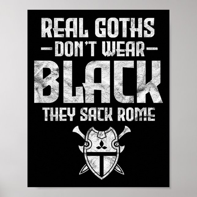 History Teacher Real Goths Don't Wear Black They S Poster (Framsidan)