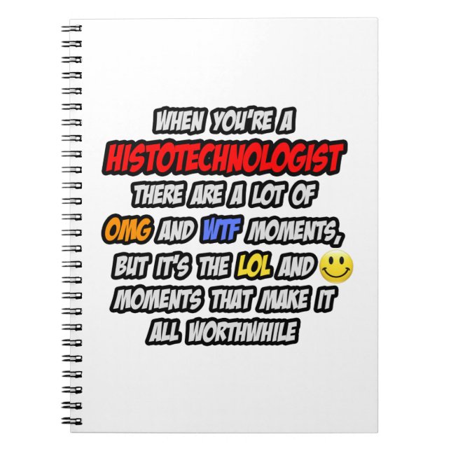 Histoteknolog ... OMG WTF LOL Anteckningsbok (Framsidan)