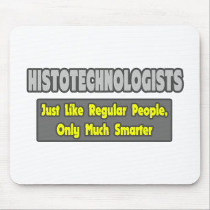 Histoteknologer ... Smartare Musmatta