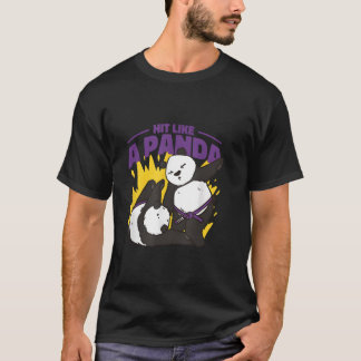 Hit Like A Panda T Shirt