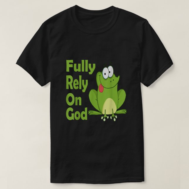 Hita helt på gud FROG Christian Product T Shirt (Design framsida)