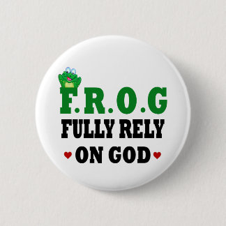Hita helt på Gud Frog Knapp