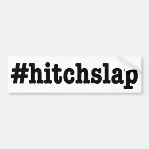 #hitchslap ", bildekal