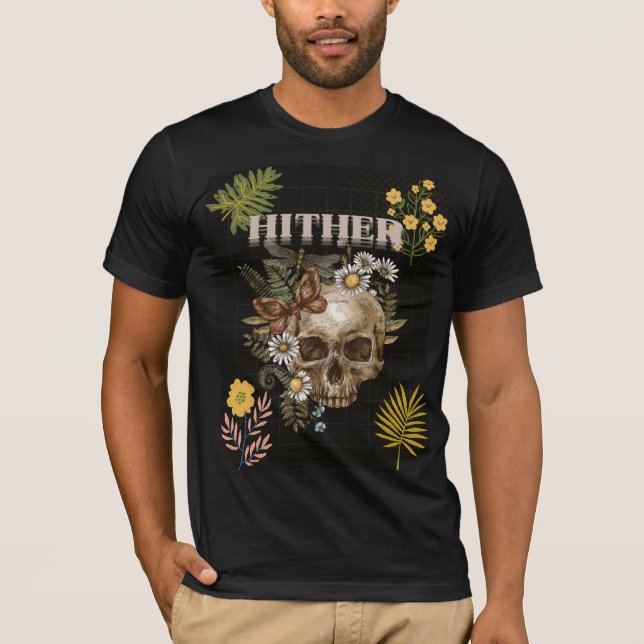 Hither Skull & Flowers Tee – Gothic Floral Art  (Framsida)