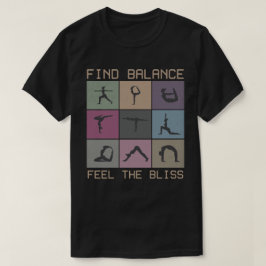 Hitta Balans, Känn Lyckan T Shirt