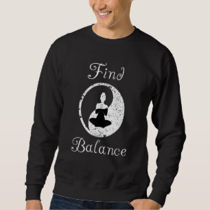 Hitta balans Motivational Yin Yang Yoga Lång Ärmad Tröja