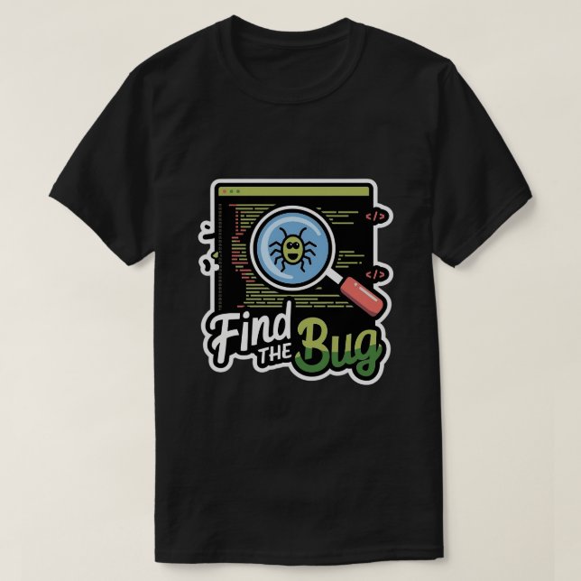 Hitta den Kryp-funne utvecklaren T Shirt (Design framsida)