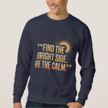 'HITTA DEN LJUSA SIDAN VAR LUGN' T-Shirt