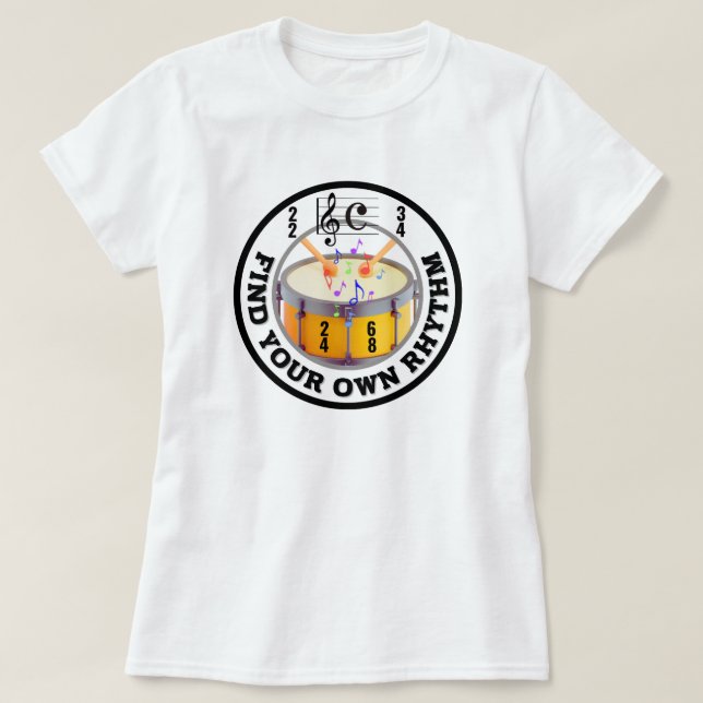 Hitta din egen rytm. t shirt (Design framsida)