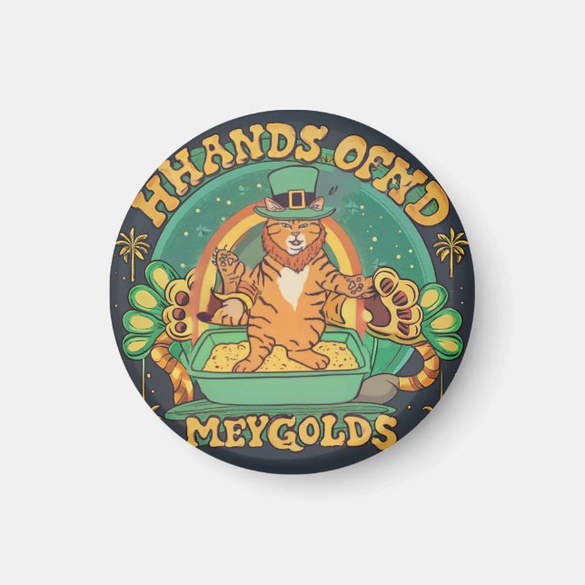Hitta din guldgröna dag av glädje! magnet (Framsidan)
