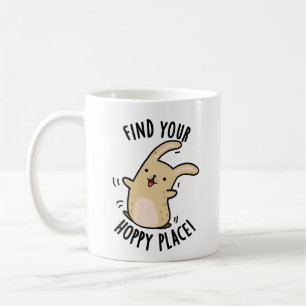 Hitta din Hoppy Ställe Funny Rabbit Pun Kaffemugg