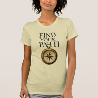 "Hitta din kompass i Väg och Karta T-Shirt" T Shirt