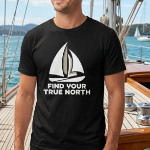 "Hitta din sanna nord" Motiverande segling T Shirt