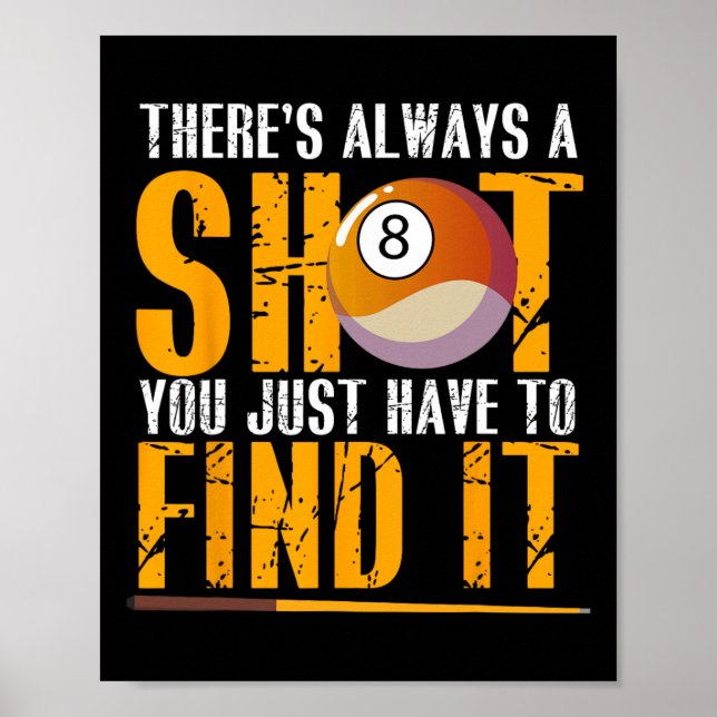 Hitta din varma Bassäng Hall Billiards Motivation Poster (Framsidan)