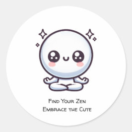 Hitta din Zen, klämma ut cute Runt Klistermärke
