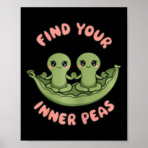 Hitta dina inre ärtor Kawaii Zen Pods Yoga-design  Poster