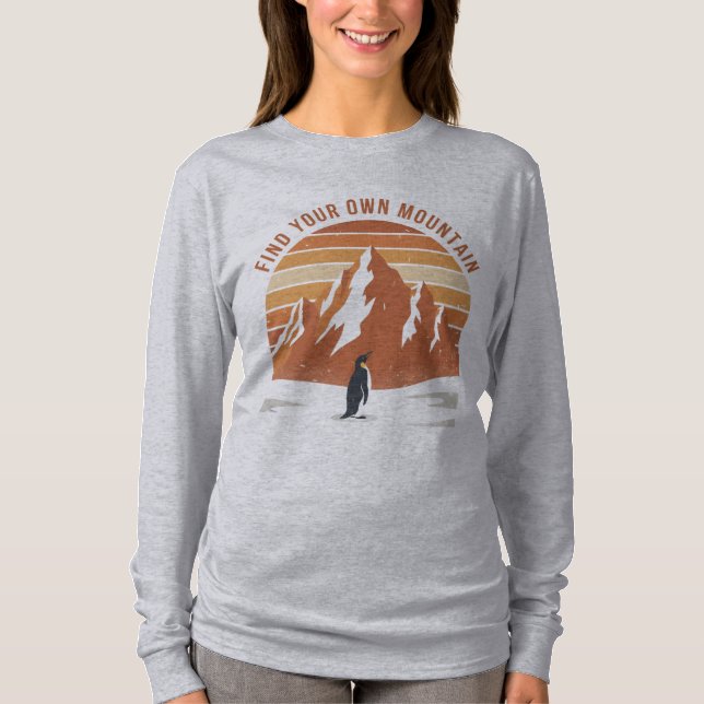 Hitta Ditt Eget Berg - den inspirerande pingvinen T Shirt (Framsida)