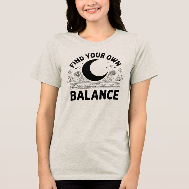 Hitta ditt eget saldo t shirt (Framsida)
