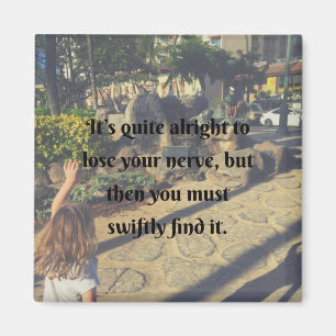 Hitta ditt Nerve Cute Quote Magnet med Retro Vibe