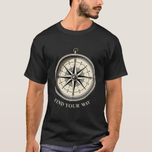 Hitta ditt sätt att kompasera T-Shirt