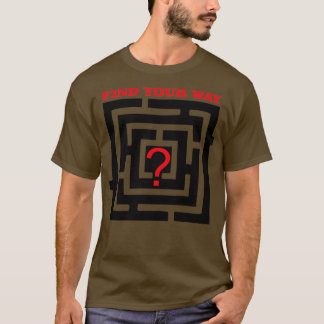 Hitta ditt sätt t shirt