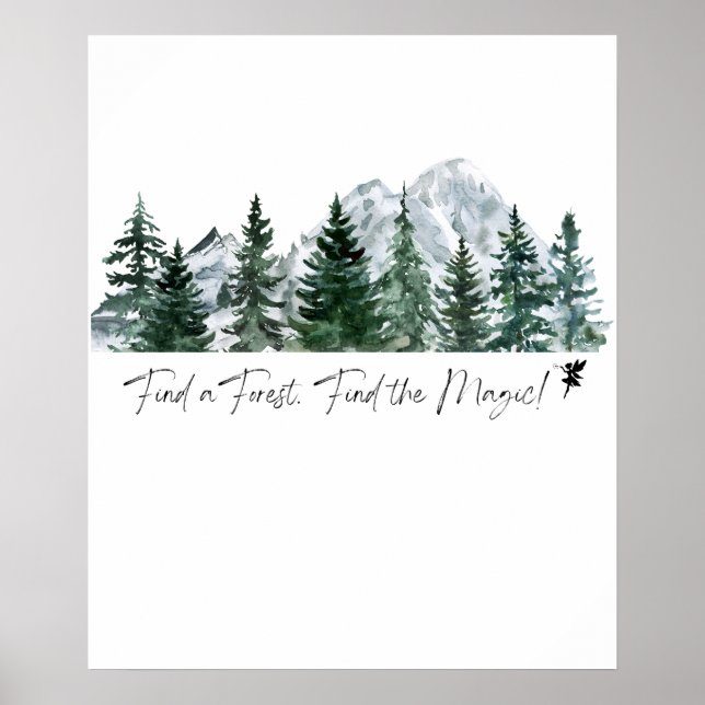 Hitta en skog. Hitta magin! Digital utskrift Poster (Framsidan)
