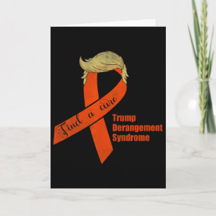 Hitta ett botemedel Trump Derangement Syndrome Kort