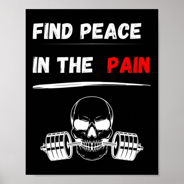 Hitta fred i smärtan! Gym Motivation Bodybuilding  Poster (Framsidan)