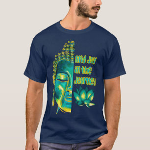 Hitta glädjen i Journey Halva Buddha Ansikte T Shirt