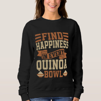 Hitta lycka i varje Quinoa Bowl Quinoa T Shirt
