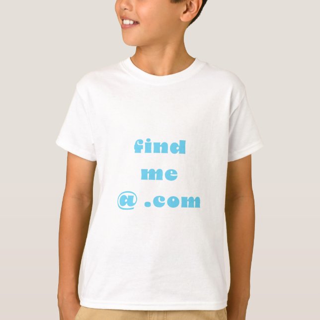 Hitta mig @ .com T-Shirt (Framsida)