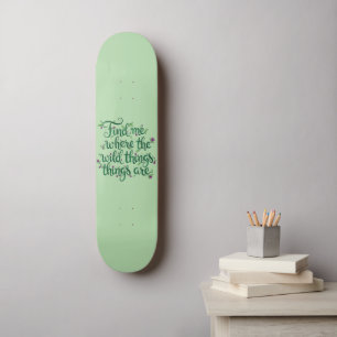 Hitta mig där de vilda varelserna är Skateboard