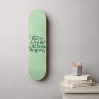 Hitta mig där de vilda varelserna är Skateboard