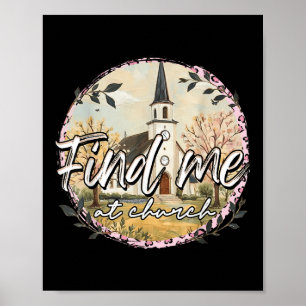 Hitta Mig I Kyrkan Inspirerande Kristet Tro Religi Poster