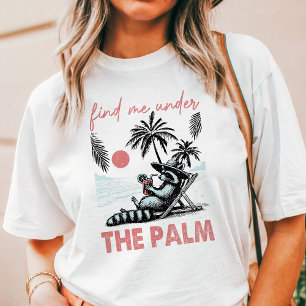 Hitta mig under tvättbjörnen t shirt